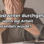 ghostwriter durchgefallen